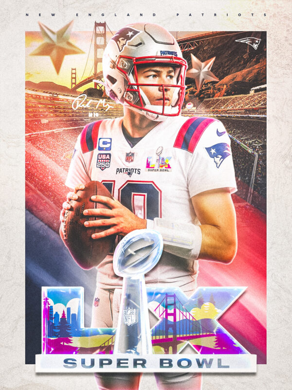 2026 Super Bowl LX Creative Graphics, New England Patriots, Drake Maye. Super Bowl LX 2026 concept creative exploration — Seattle Seahawks vs New England Patriots, Drake Maye — design by Evan Denworth